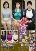 熟女妻面接ハメ撮り The BEST 2022.06-2024.07　総決算
