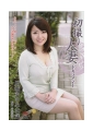 初撮り人妻ドキュメント　川城まゆみ30歳