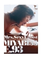 MIYABI（井上雅）35 E.93　Mrs.SexyEgoist