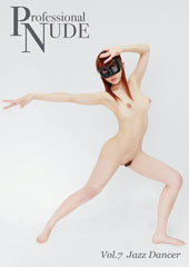 Professional  NUDE  Vol.7 Jazz Dancer