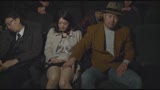 映画館寝取られ 夫の横で痴漢にあった妻　藤江由恵3